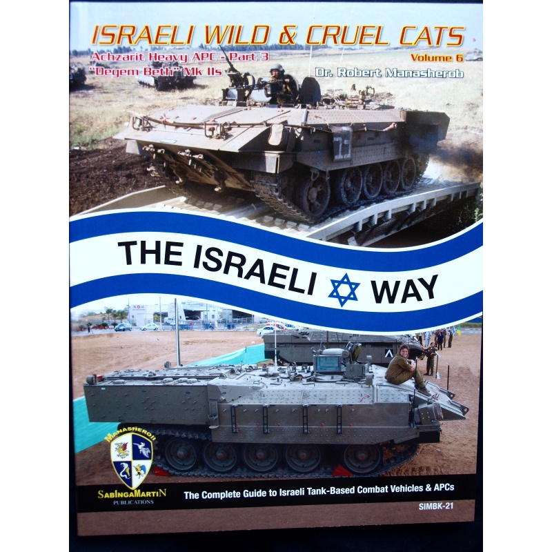 Israeli Wild and Cruel Cats Volume 6 Achzarit - BY R. MANASHEROB, SABINGA MARTIN