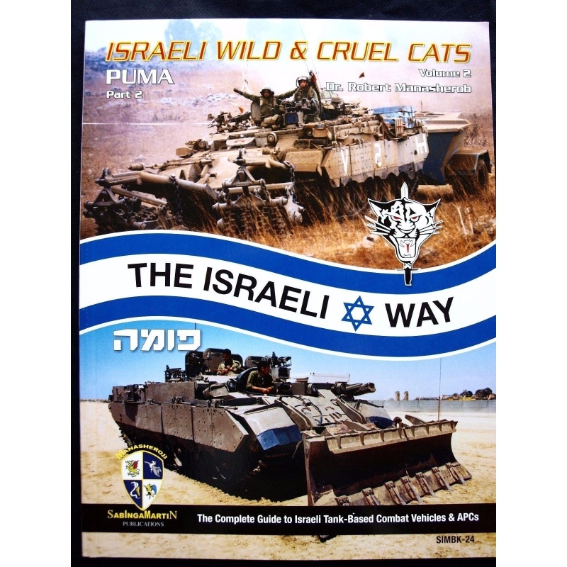 Israeli Wild & Cruel Cats Volume 2 PUMA - Part 2-BY R.MANASHEROB, SABINGA MARTIN