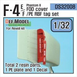 DEF.MODEL, DS32008, F-4E/F Phantom II FOD cover / PE RBF tag set ( Revell 1/32)
