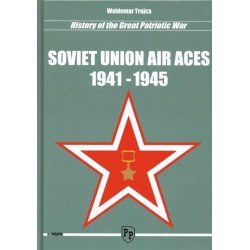 Soviet Union Air Aces 1941 – 1945 BY WALDEMAR TROJCA