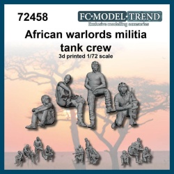 FC MODEL TREND 72458, African warlords militia Tank crew, 3d printed , 1/72 3d printed, 1/72 Scale