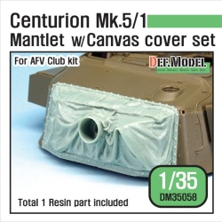 DEF.MODEL, DM35058, Centurion Mk.5 Mantlet w/ Canvas cover set(1) (for AFV Club, Amusing hobby kit)